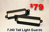 9/73-1984 Fj40 Tail Light Guards